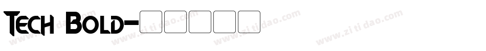 Tech Bold字体转换